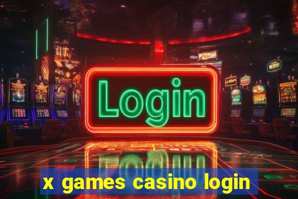 x games casino login